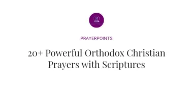 20+ Powerful Orthodox Christian Prayers with Scriptures