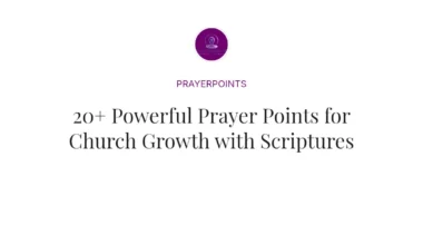 20+ Powerful Prayer Points for Church Growth with Scriptures