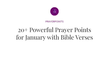 20+ Powerful Prayer Points for January with Bible Verses