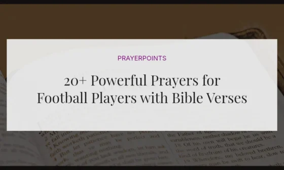 20+ Powerful Prayers for Football Players with Bible Verses