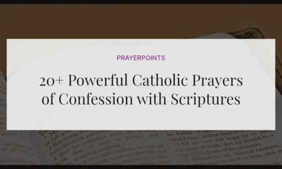 20+ Powerful Catholic Prayers of Confession with Scriptures