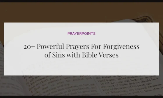 20+ Powerful Prayers For Forgiveness of Sins with Bible Verses