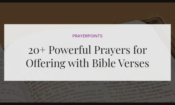 20+ Powerful Prayers for Offering with Bible Verses