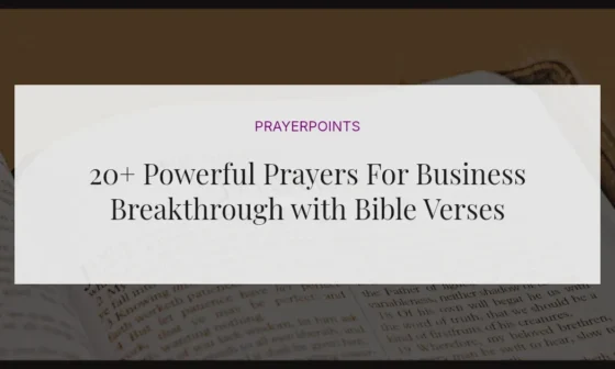 20+ Powerful Prayers For Business Breakthrough with Bible Verses
