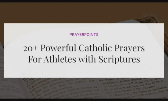 20+ Powerful Catholic Prayers For Athletes with Scriptures