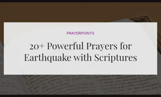 20+ Powerful Prayers for Earthquake with Scriptures